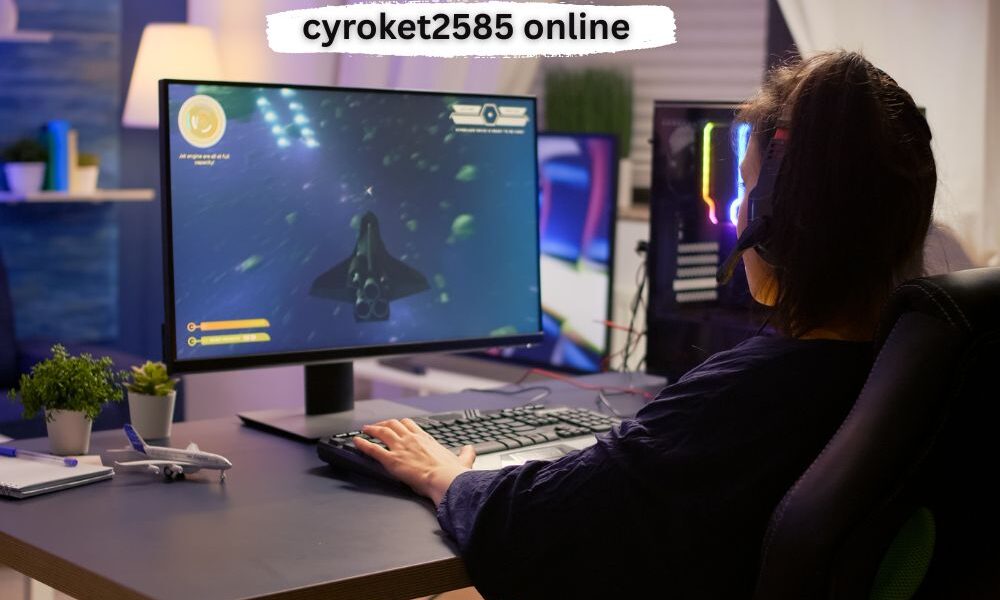 cyroket2585 online