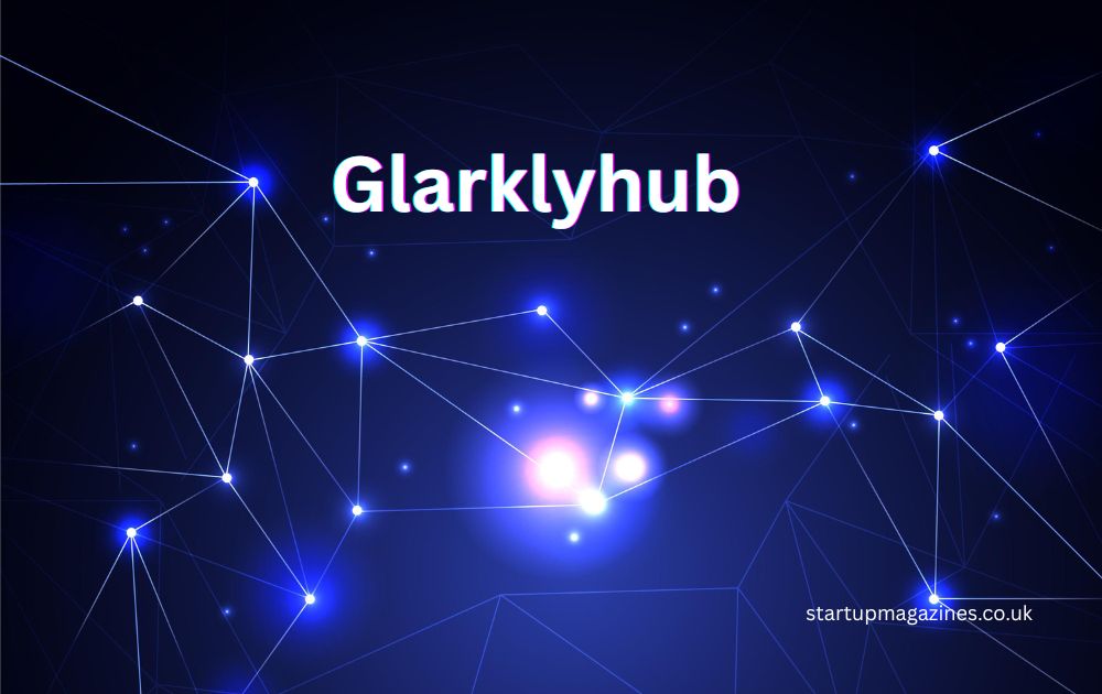 Glarklyhub